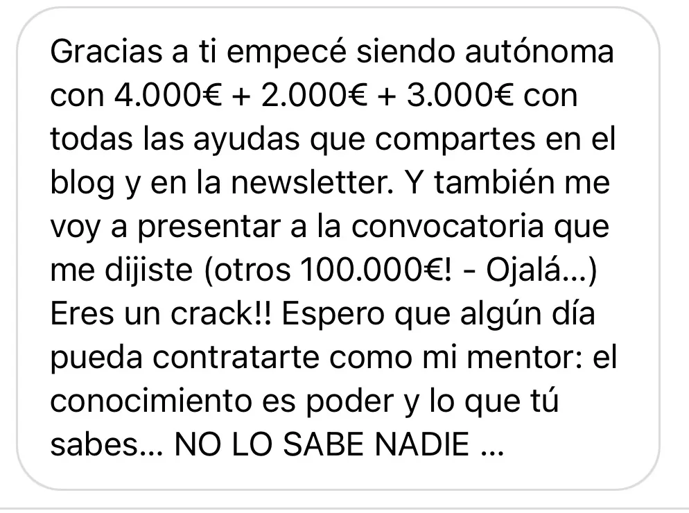 Testimonio - Newsletter - Ayudas Testimonio de una suscriptora de la newsletter que comenta cómo pudo beneficiarse de varias ayudas compartidas en el boletín de la escuela